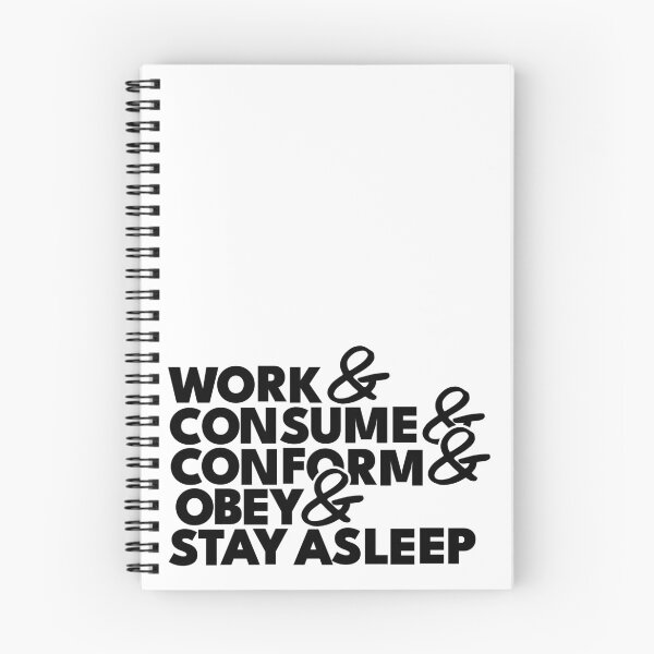 Item preview, WORK and CONSUME and SO FORTH designed and sold by naq's shak.