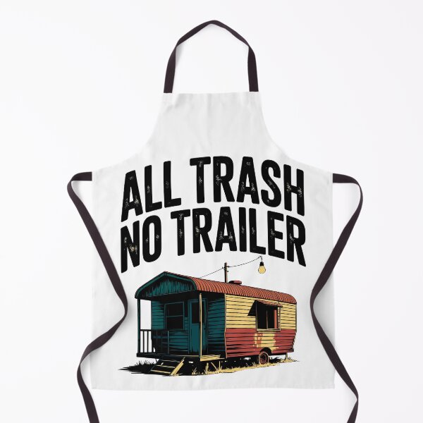 Item preview, All Trash No Trailer Funny Grunge Retro Saying T-Shirt designed and sold by designleon19.