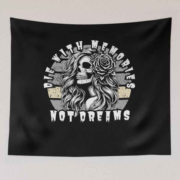 Item preview,   Die with memories not dreams boomers gen designed and sold by MilkyForest.