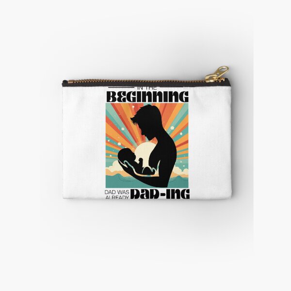 Item preview, In the beginning, dad was already dad-ing designed and sold by GiggleGooods.