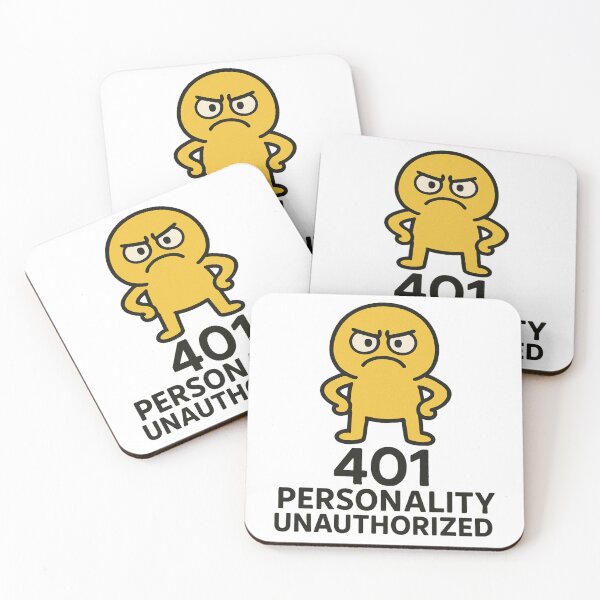 Item preview, 401 Personality Unauthorized designed and sold by Anupios.