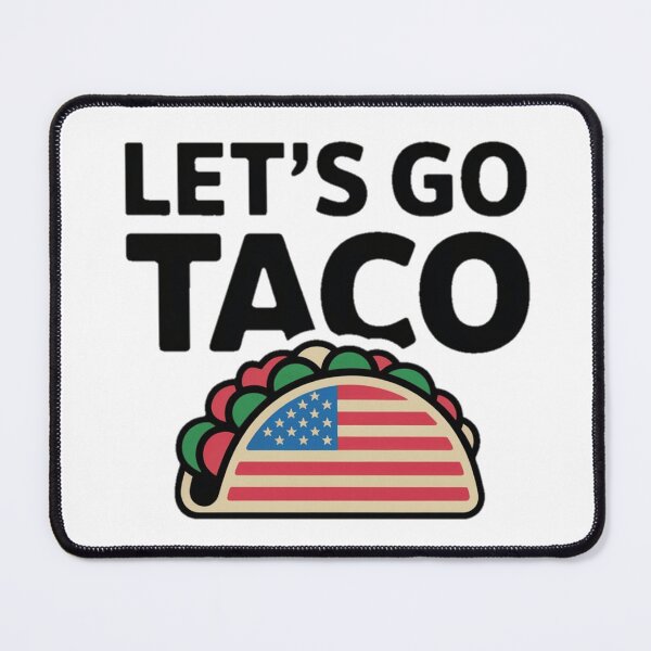 Item preview, Lets go taco designed and sold by mattDes.