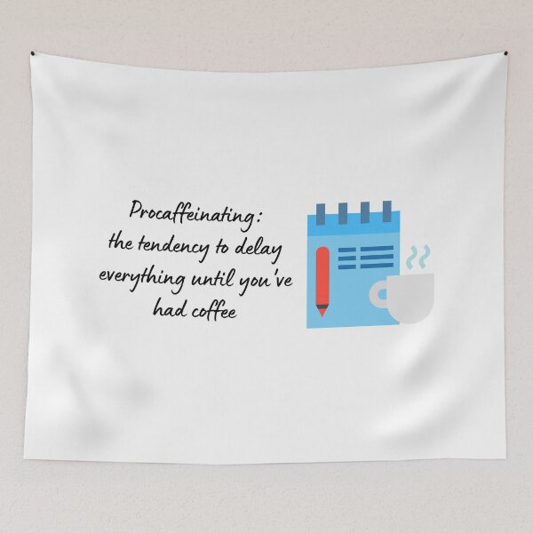 Item preview, Coffee Quote Pun Humor designed and sold by holaitssher.