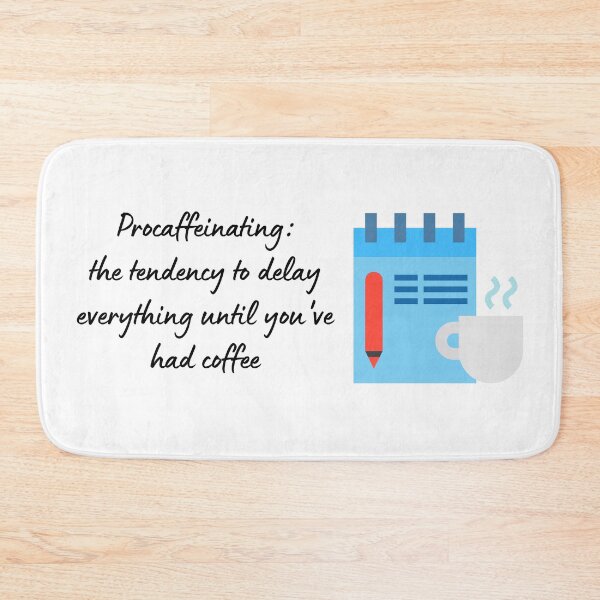 Item preview, Coffee Quote Pun Humor designed and sold by holaitssher.
