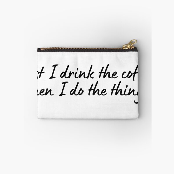 Item preview, Coffee Quote Pun Humor designed and sold by holaitssher.