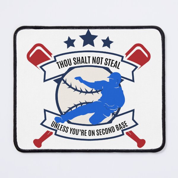 Item preview, Thou shalt not steal, unless you're on second base designed and sold by GiggleGooods.