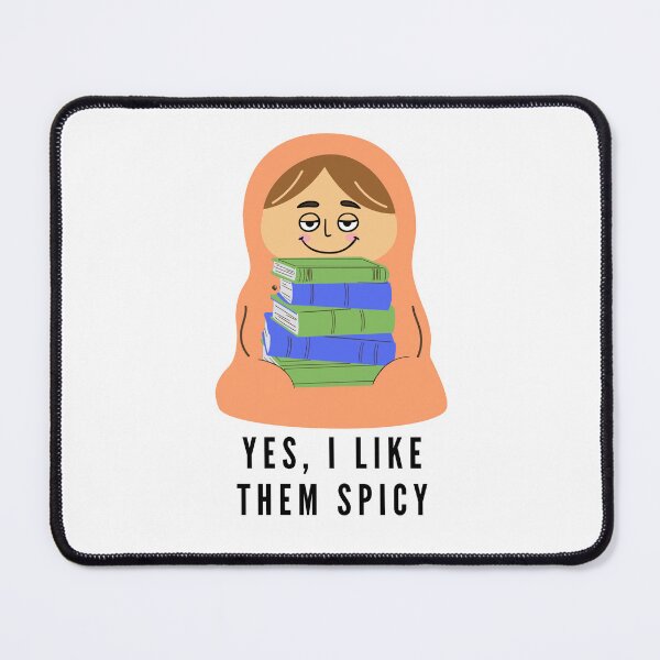 Item preview, Yes, I like them spicy - cheeky peach reading burrito designed and sold by CreativeStrand.