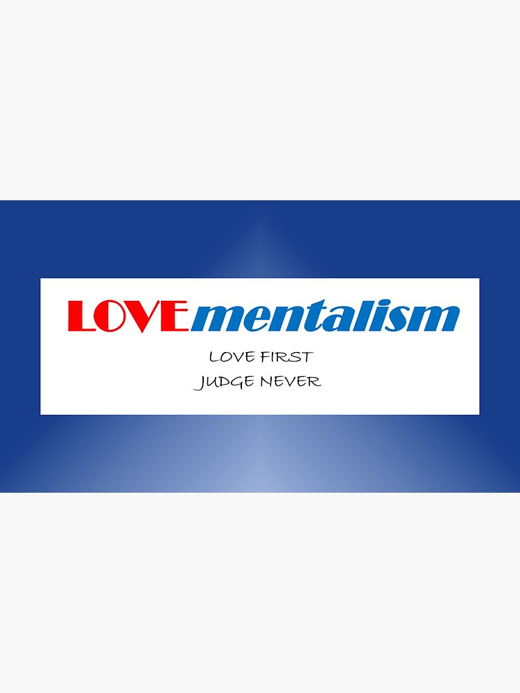 Thumbnail 3 of 3, Sticker, LOVEmentalism-Love First-Concept Word with Tag Line designed and sold by MDeCampArt.