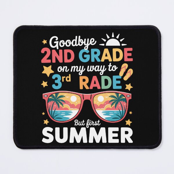 Item preview, Goodbye 2nd Grade Graduation To 3rd Grade Hello Summer designed and sold by brynatshop.