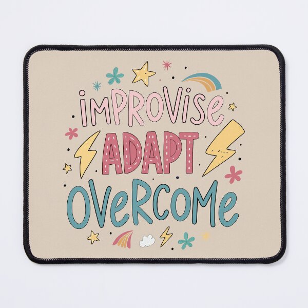 Item preview, Improvise Adapt Overcome designed and sold by bihtti.