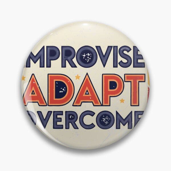 Item preview, Improvise Adapt Overcome designed and sold by bihtti.