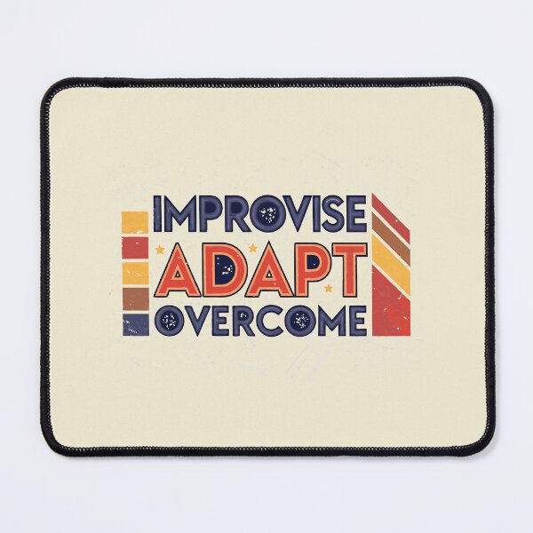 Item preview, Improvise Adapt Overcome designed and sold by bihtti.