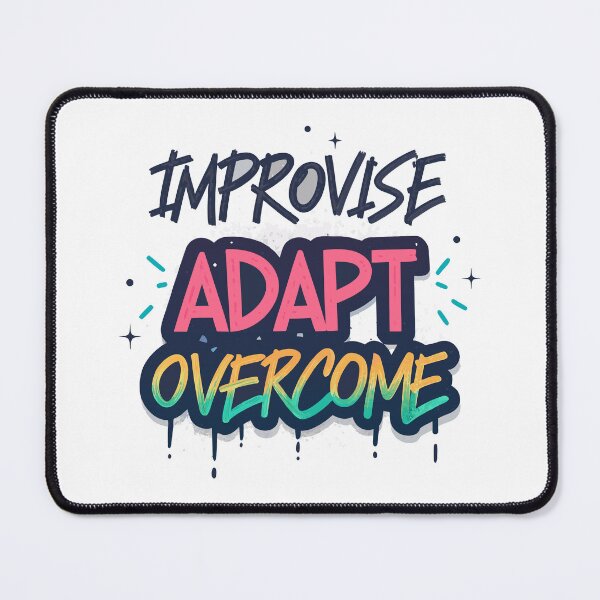 Item preview, Improvise Adapt Overcome designed and sold by bihtti.