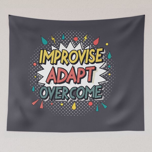Item preview, Improvise Adapt Overcome designed and sold by bihtti.