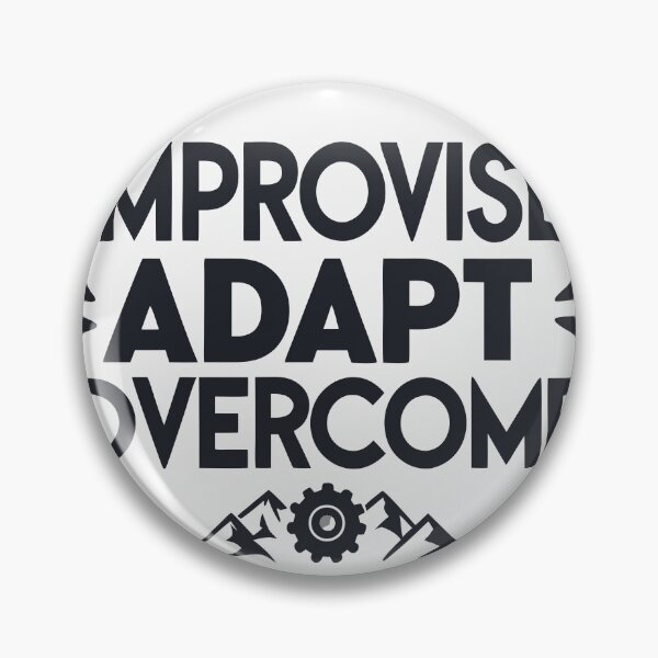 Item preview, Improvise Adapt Overcome designed and sold by bihtti.