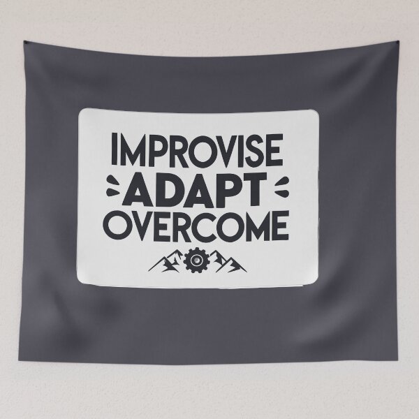 Item preview, Improvise Adapt Overcome designed and sold by bihtti.