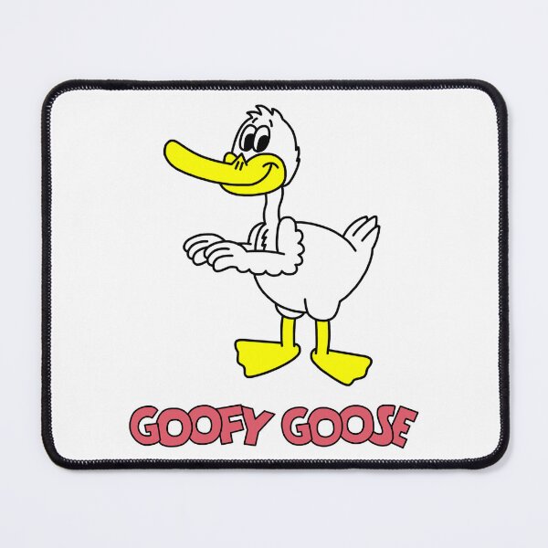 Item preview, Goofy Goose (with name) designed and sold by RyanRaskin22.