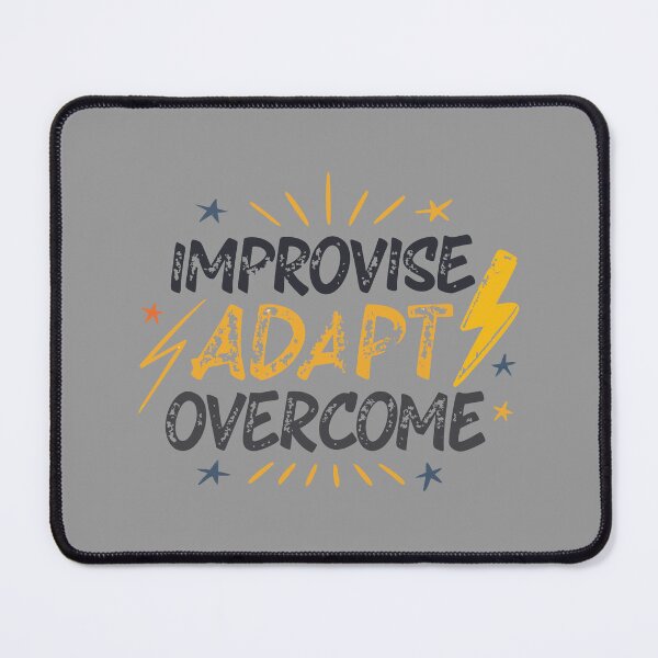 Item preview, Improvise Adapt Overcome designed and sold by bihtti.