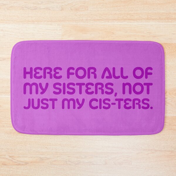 Item preview, Here For All Of My Sisters V2 - Violet designed and sold by sillyjess.