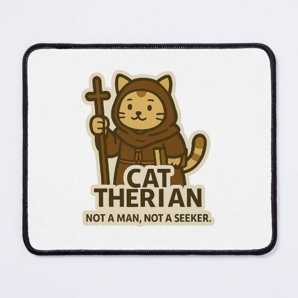 Item preview, Cat Therian (Not a Man, Not a Seeker) designed and sold by Noo-Deign.
