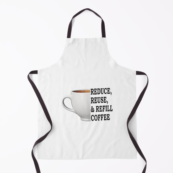 Item preview, Reduce, Reuse, And Refill My Coffee Black designed and sold by FWLKIT.