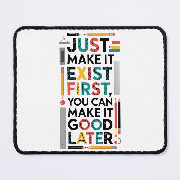 Item preview, Make It Exist First – Colorful Bold Creative Typography designed and sold by pixelated_echoes.