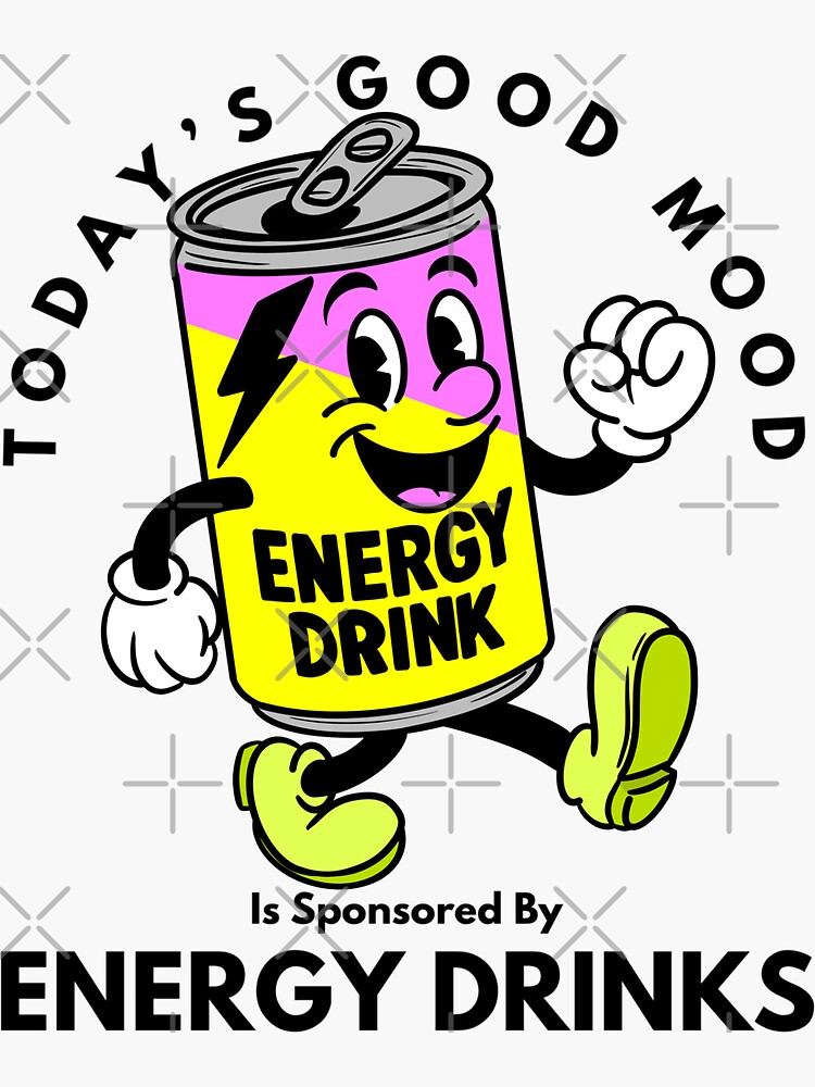 Thumbnail 3 of 3, Sticker, Today’s Good Mood Is Sponsored By Energy Drinks designed and sold by MillersWeird.