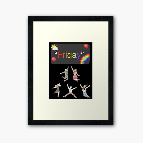Item preview, Friday is my day! designed and sold by Diego369.