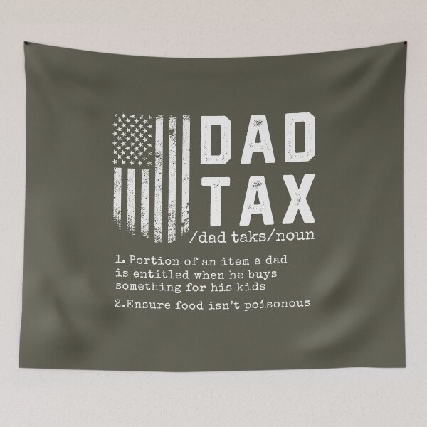 Item preview, Dad Tax Funny Definition #5 designed and sold by SalahBlt.