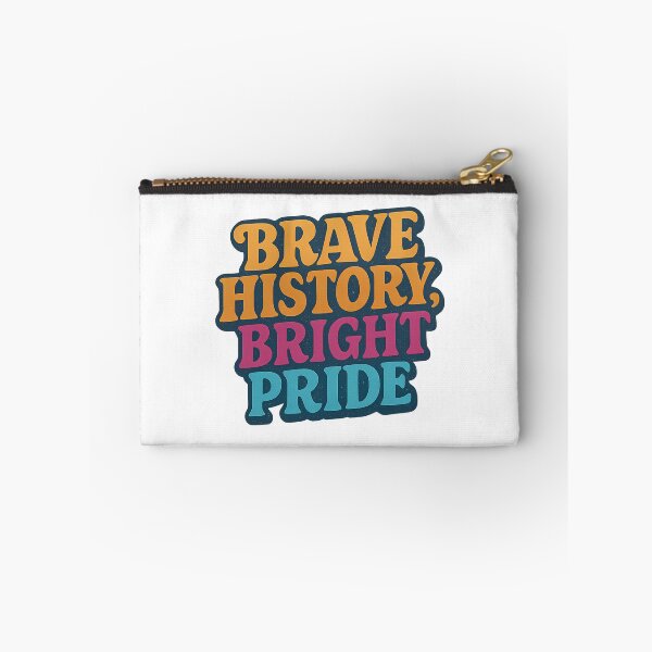 Item preview, Brave History Bright Pride – Bold Typography designed and sold by Haus Of Sin.
