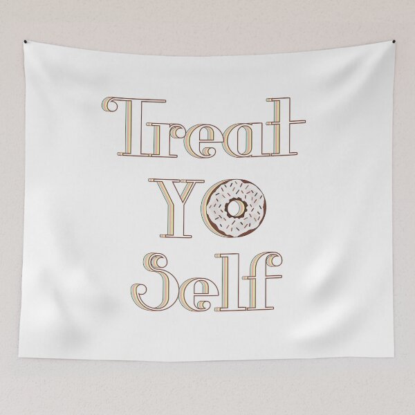 Item preview, Treat Yo Self designed and sold by felixfocs.