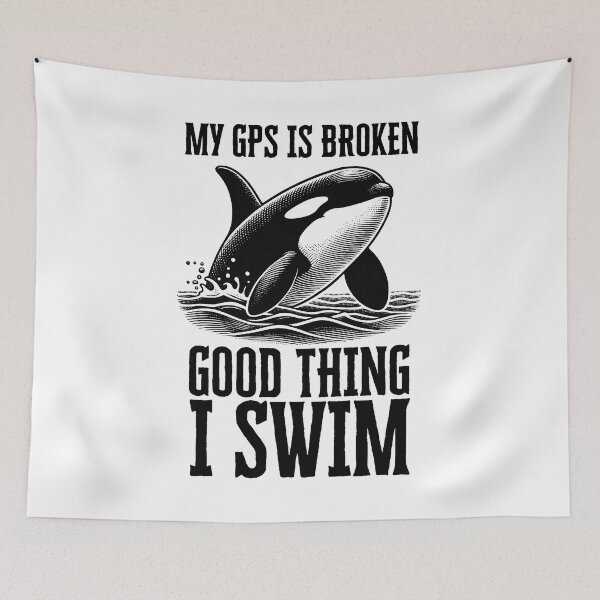 Item preview, My GPS Is Broken - Orca Swimmer Tee - Pro Open Water Humor -Swimming Is My Life designed and sold by LaneLineThreads.