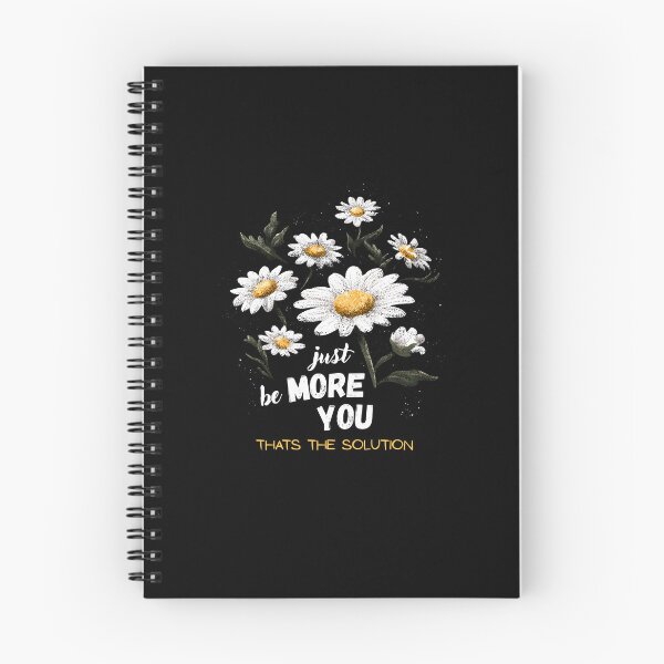 Item preview, Just be more you that's the solution - charming daisy flower designed and sold by Cynora.