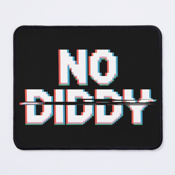 Item preview, NO DIDDY designed and sold by BugiDesignArt.