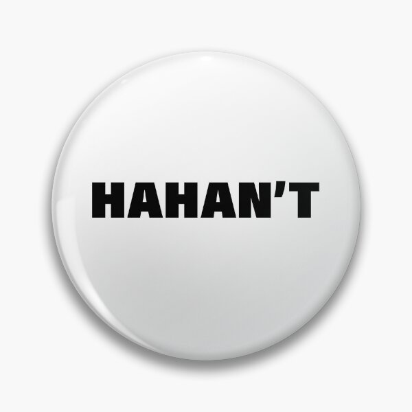 Item preview, Hahan't in Bold Minimal designed and sold by Memes N Lore .