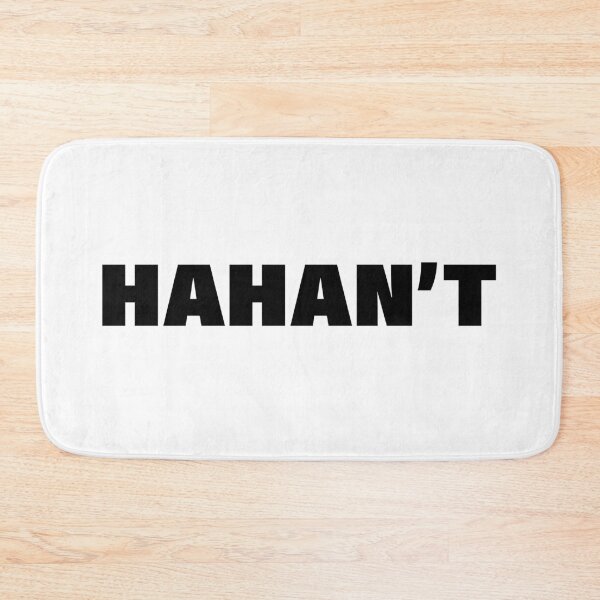 Item preview, Hahan't in Bold Minimal designed and sold by Memes N Lore .