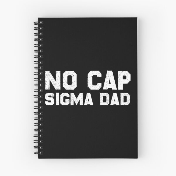 Item preview, No Cap Sigma Dad Alpha Mentality Cool Graphic designed and sold by Dzeery.