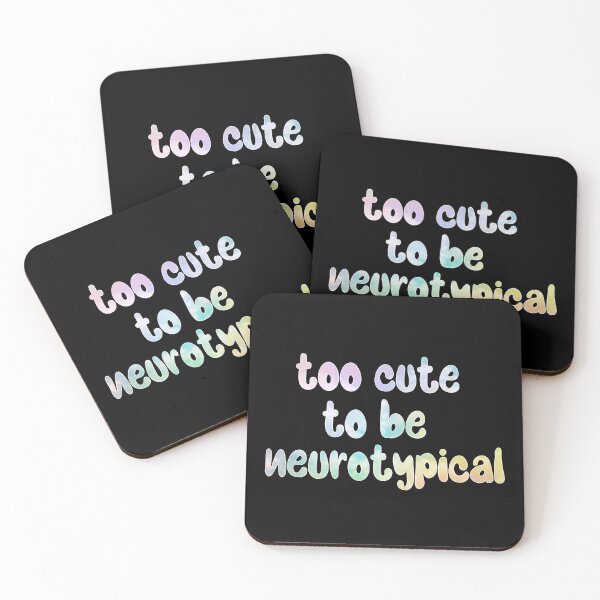 Item preview, Too Cute to Be Neurotypical – Autism Awareness & Neurodiversity Design – Funny & Positive Gift designed and sold by sednalafandy79.