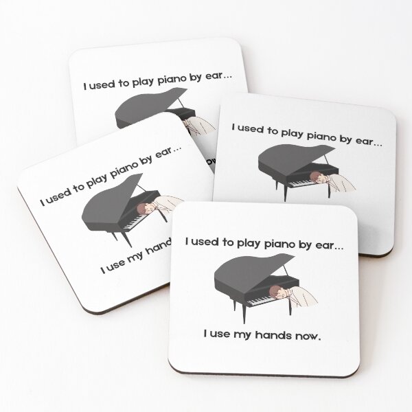 Item preview, i used to play piano by ear... designed and sold by PKPrintz.