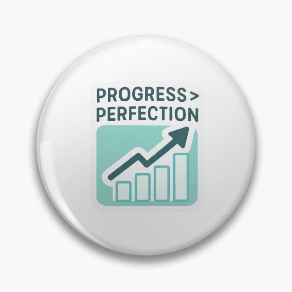 Item preview, Progress > Perfection designed and sold by MYthic-Stickers.