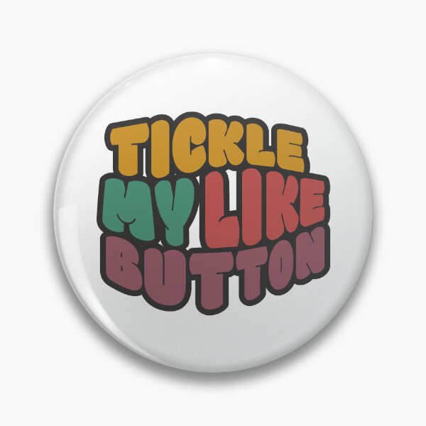 Item preview, Tickle My Like Button designed and sold by Arto Järvinen.