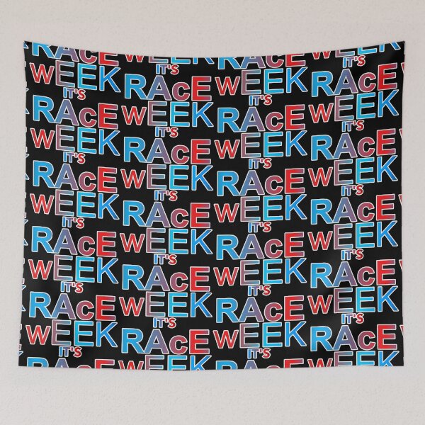 Item preview, It's Race Week designed and sold by ZooStateofMind.