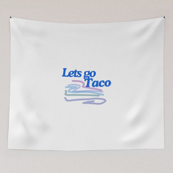 Item preview, Lets go taco vibes  designed and sold by No Talk Studio .