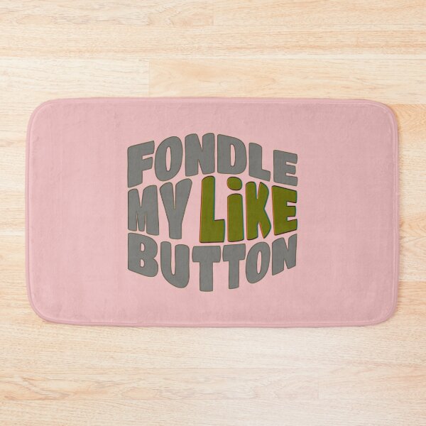 Item preview, Fondle My Like Button designed and sold by Arto Järvinen.