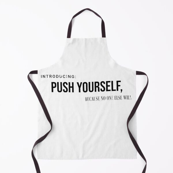 Item preview, Push yourself because no one else will designed and sold by earnedWear.
