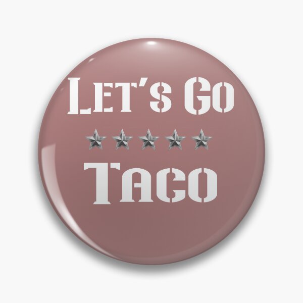 Item preview, lets go taco designed and sold by Easton designer.