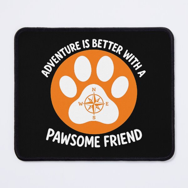 Item preview, Adventure Is Better with a Paw-some Friend – Dog Lover Hiking designed and sold by Fikuall.