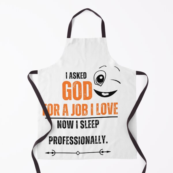Item preview, I Asked god for a job i love designed and sold by VishiWish.