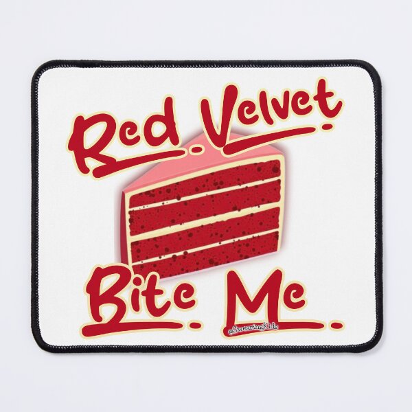 Item preview, Red Velvet, Bite Me designed and sold by SwearingKids.