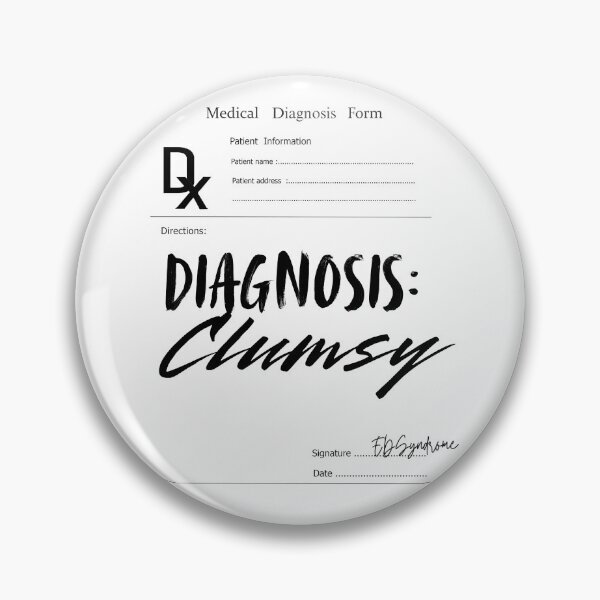 Item preview, Diagnosis: Clumsy designed and sold by Wobbly and Weary.